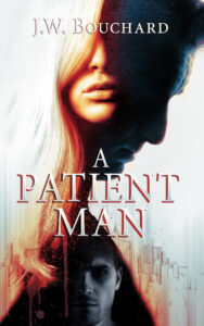 A Patient Man