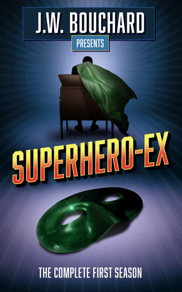 Superhero-Ex: The Complete First Season